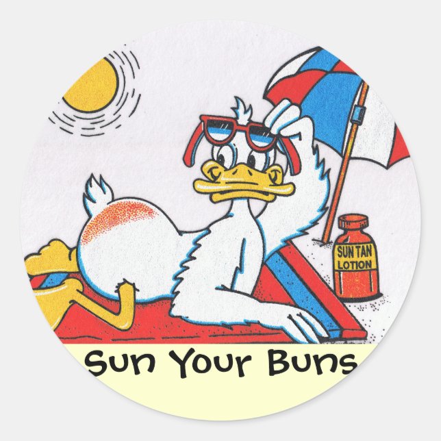 Sun Your Buns Vacacation Spaß Runder Aufkleber (Vorderseite)