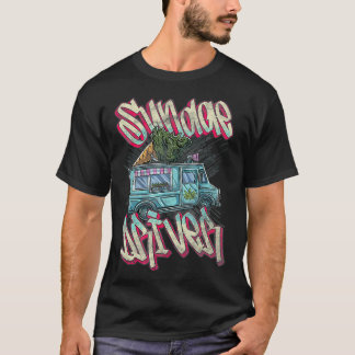 Sundae Driver Strain Not Ice Cream Truck T-Shirt