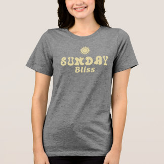 Sunday Bliss T - Shirt