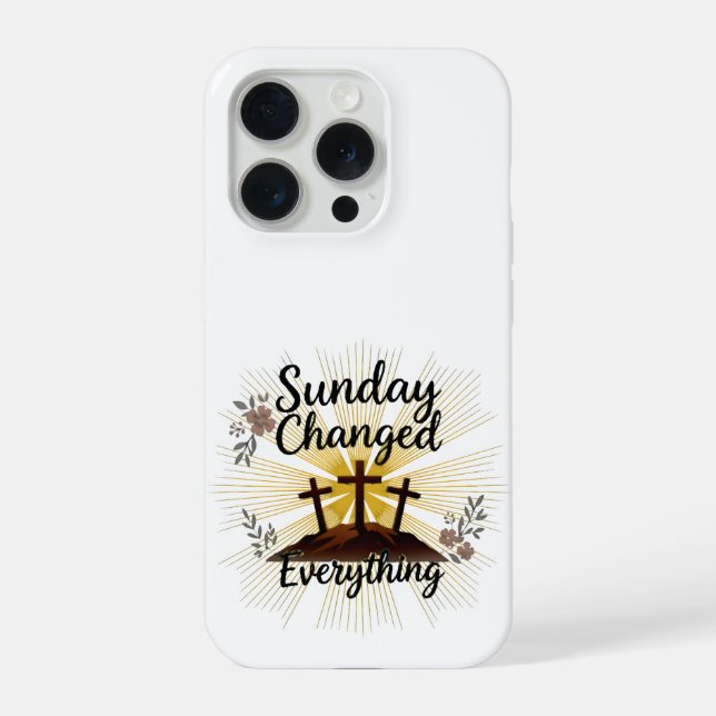 Sunday change Everything Christian Phone Case iPhone 15 Pro Hülle (Rückseite)