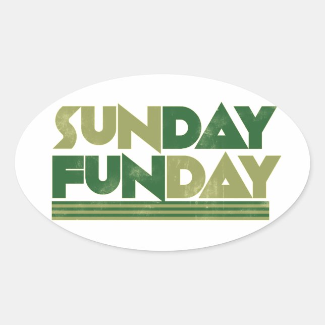 Sunday Funday Ovaler Aufkleber (Vorderseite)
