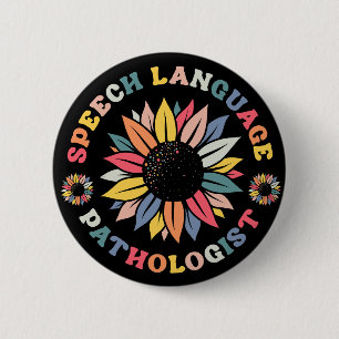 Sunflower SLP Speech Language Pathologist-Geschenk Button