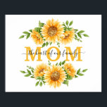 Sunflowers Gift For Mom Mother's Day Birthday Poster<br><div class="desc">Tell mom how special she is with this customizable sunflowers MOM the heart of our family poster that can be framed. You can edit both sets of text to say what ever you wish. The poster comes in many sizes.</div>