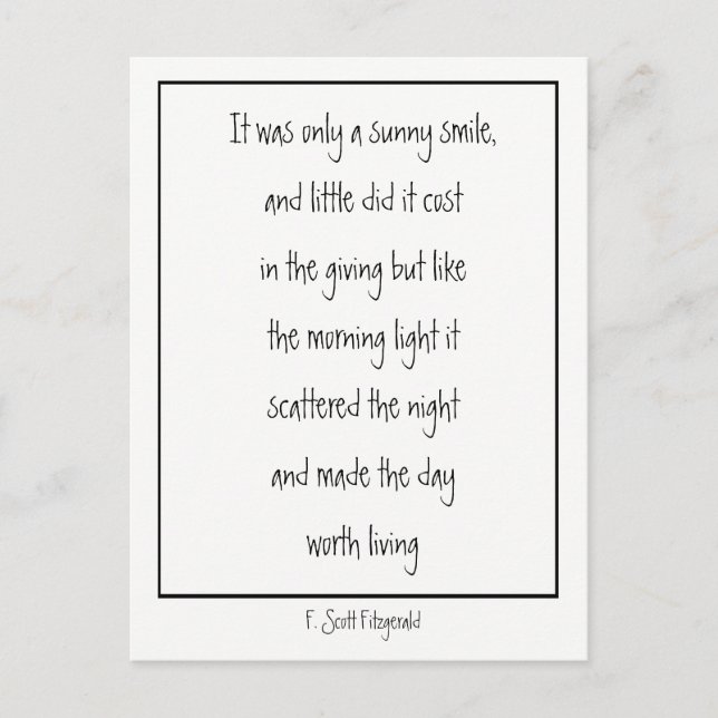 Sunny Smile Inspirational Gedicht F. Scott Fitzger Postkarte (Vorderseite)