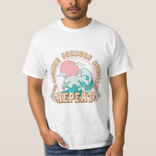 Sunrise Sunburn Sunset Wiederholen T - Shirt