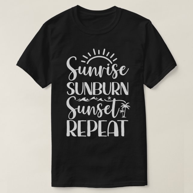 Sunrise Sunburn Sunset Wiederholung Matching Famil T-Shirt (Design vorne)