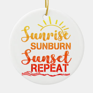 Sunrise Sunburn Sunset Wiederholung Retro Sommer Keramik Ornament