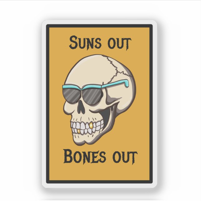 Suns Out Bones Out Skull Sticker (Vorderseite)