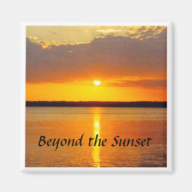 Sunset Magnet, Jenseits des Sonnenuntergangs Magnet (Vorne)