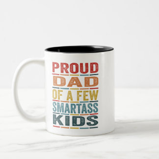 Sunset Proud Vater von ein paar Smartass Kids stol Zweifarbige Tasse