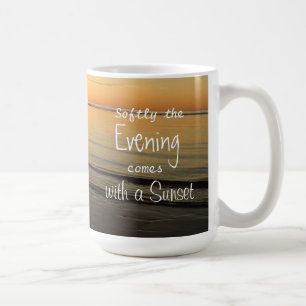 Sunset Quote Serene Ocean Beach Kaffee Tasse