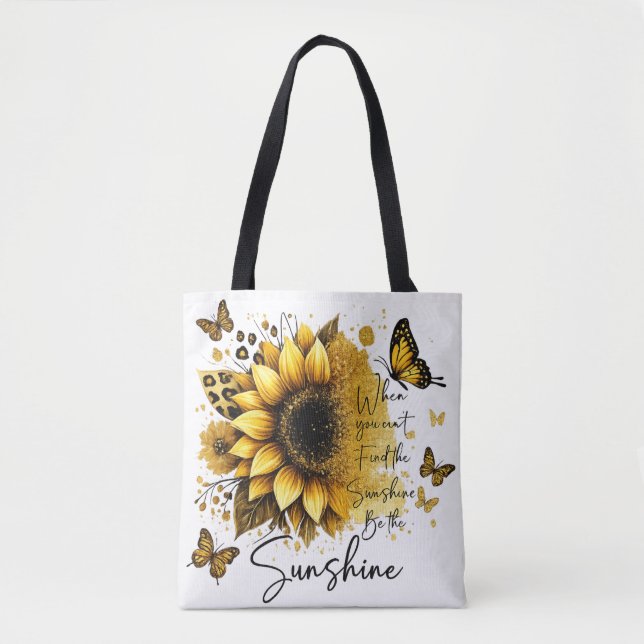 Sunshine Be the Sunshine | Tasche (Vorderseite)