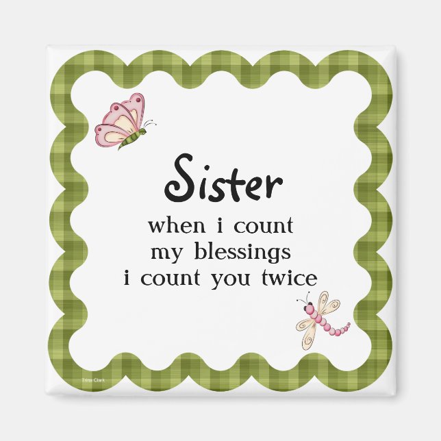 Sunshine Butterfly Sister Blessing Geschenk Magnet (Vorne)