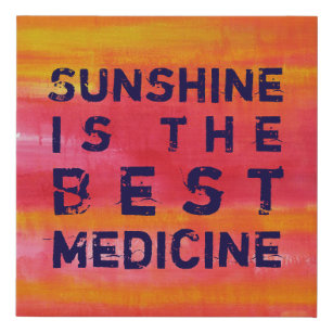 Sunshine ist die beste Medizin Vibrant Rote Kunst Künstlicher Leinwanddruck