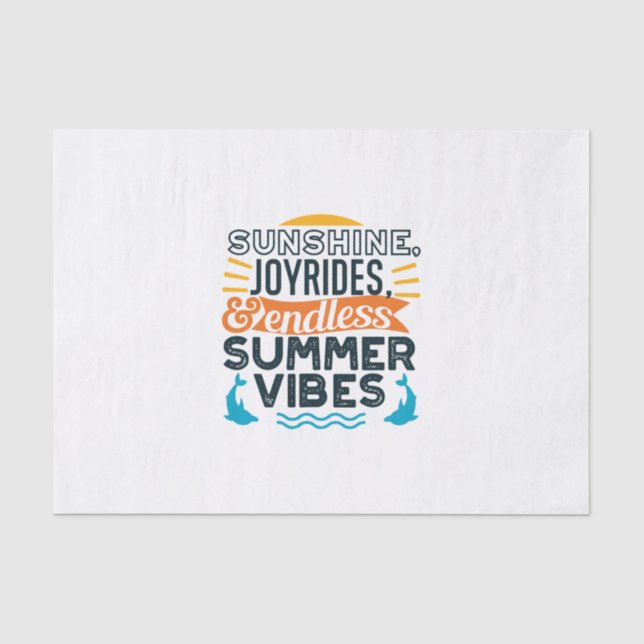 Sunshine & Joyrides - Zitat für endlose Sommerwobe Seidenpapier (Vorderseite)