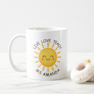 Sunshine Live Love Teach Personalisierte Lehrkraft Kaffeetasse