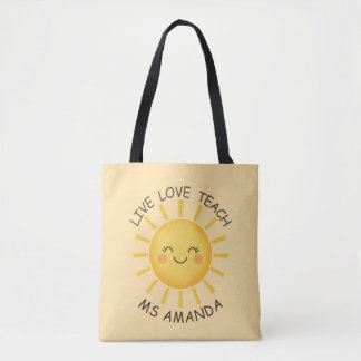 Sunshine Live Love Teach Personalized Teacher  Tasche