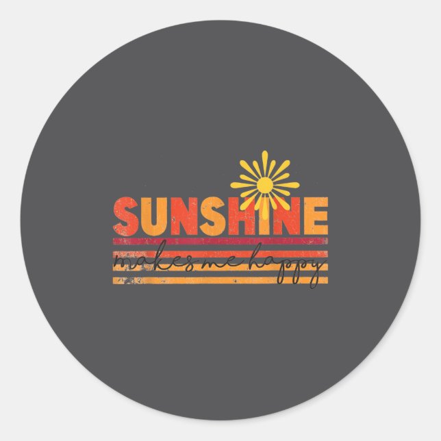 Sunshine Makes Me Happy Insrational Sitive Motivat Runder Aufkleber (Vorderseite)
