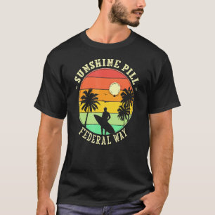 Sunshine Pill Bundesstaatlich Way Summer Washingto T-Shirt