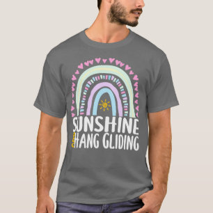 Sunshine und Hang Gliding Niedlich Rainbow Gift fo T-Shirt