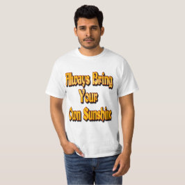 Sunshine Value T - Shirt