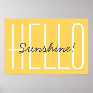 Sunshine Zitat Bright Yellow Minimalistisch Hallo Poster