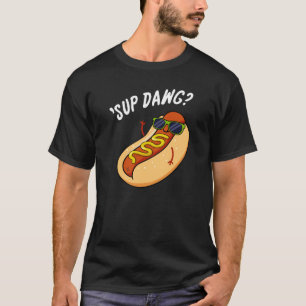 Sup Dawg Funny Hot Dog Pub Dark BG T-Shirt