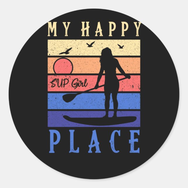 SUP Girl my Happy Place Water Stand Board Runder Aufkleber (Vorderseite)