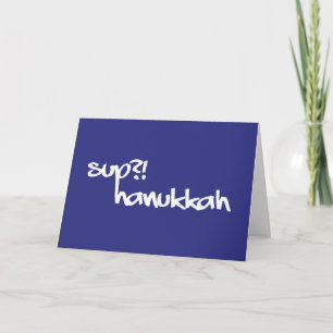 Sup!? Hanukkah Feiertagskarte