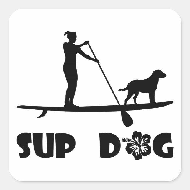 SUP Hund Stehend Quadratischer Aufkleber (Vorderseite)