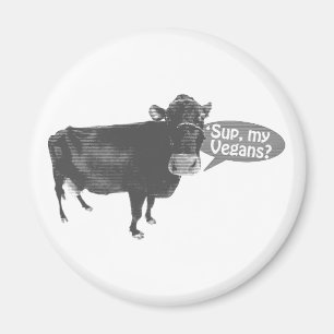 'sup meine Vegans Magnet