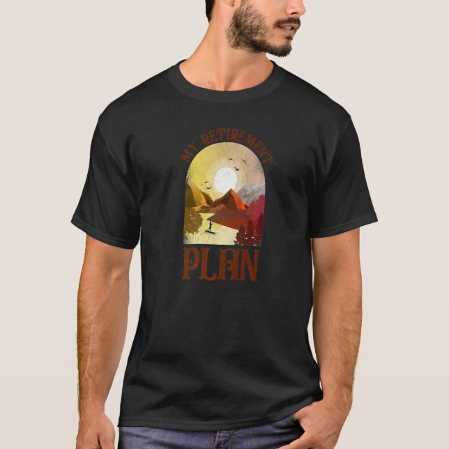 Sup Paddleboard My Retirement Plan Girl Sunset T-Shirt (Vorderseite)
