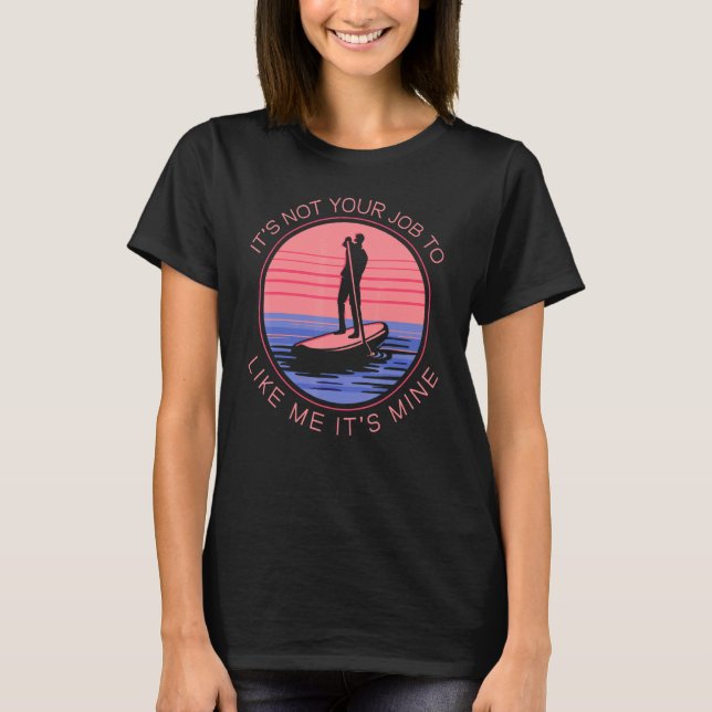 SUP Stand Up Paddling Surfbrett Vin T-Shirt (Vorderseite)