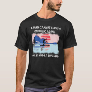 SUP und Gitarrenmusik Surfen Stand Up Paddle Surf T-Shirt