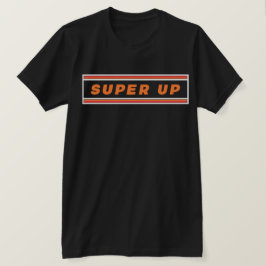 Super 18 Super Up T-Shirt