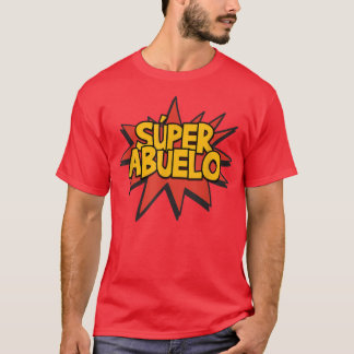Super Abuelo Großvater Spanischer Funny CuteTee T-Shirt