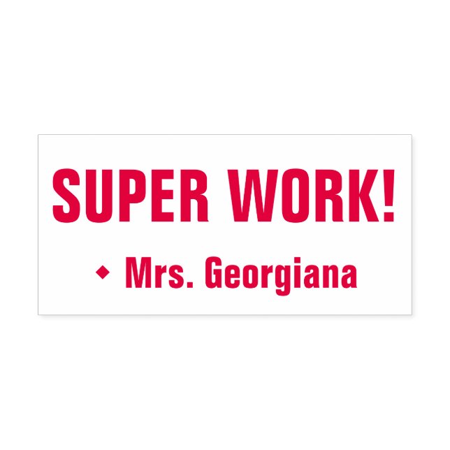 "SUPER ARBEIT!" Briefmarke für die Kennzeichnung v Permastempel (Design)