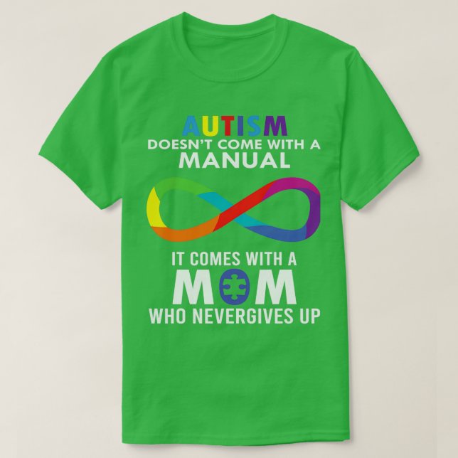 Super Autismus Mama, die nie aufgibt T-Shirt (Design vorne)