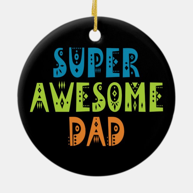 Super Awesome Papa Fête des pères | Ornement (Dos)