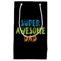 Super Awesome Papa Fête des pères | Sac cadeau
