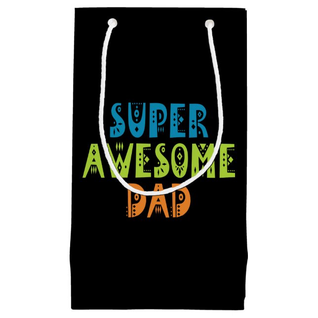 Super Awesome Papa Fête des pères | Sac cadeau (Devant)