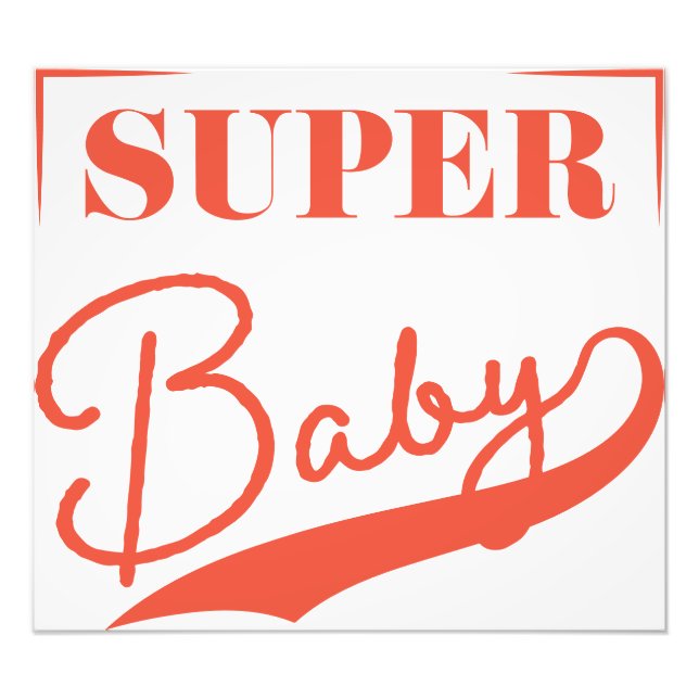 Super Baby Fotodruck (Vorne)