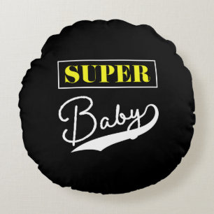Super Baby Rundes Kissen