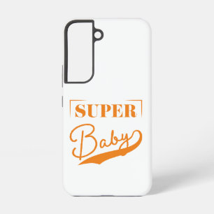 Super Baby Samsung Galaxy Hülle