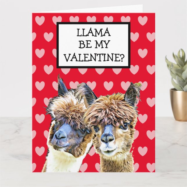 Super Big Llama bin mein Valentine? Ich liebe dich Karte (Kleine Pflanze)