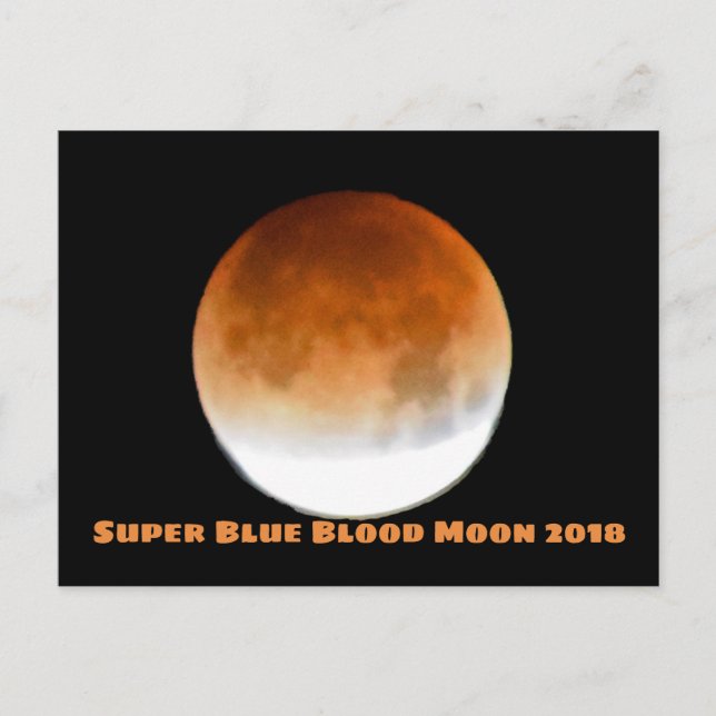 Super Blue Blood Moon 2018 Postkarte (Vorderseite)
