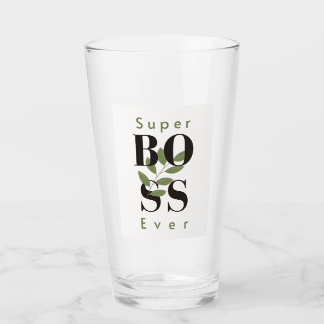 Super Boss Ever Coupe de verre cadeau pour patron (Devant)