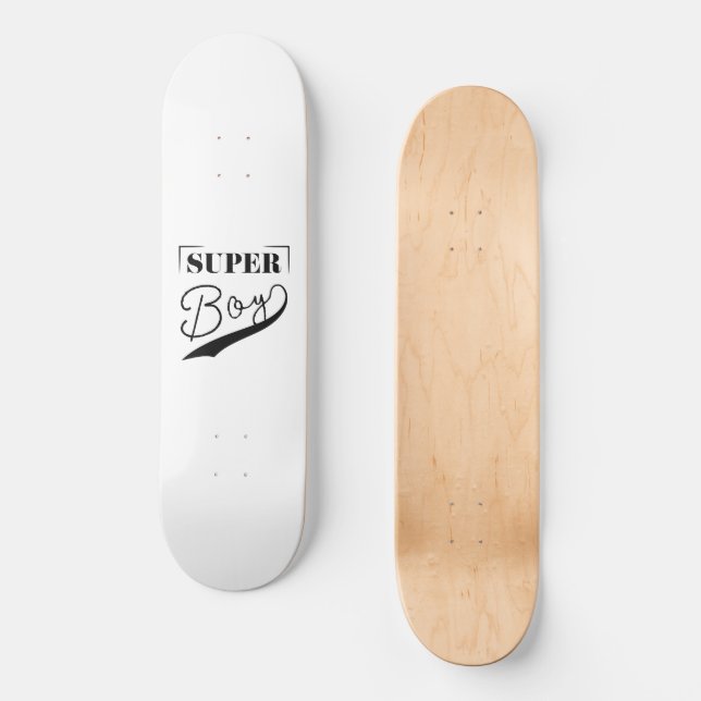 Super Boy Skateboard (Vorderseite)
