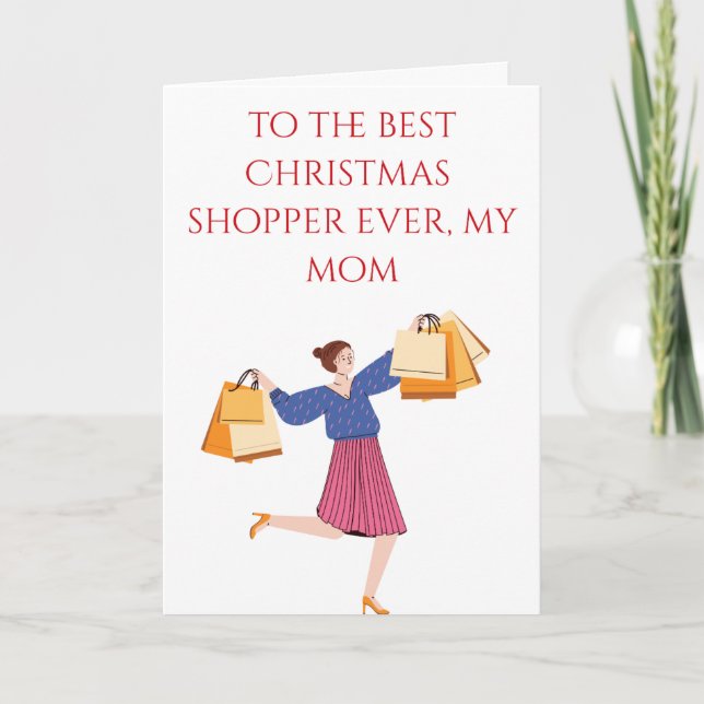 Super Christmas shopper mom Karte (Vorderseite)