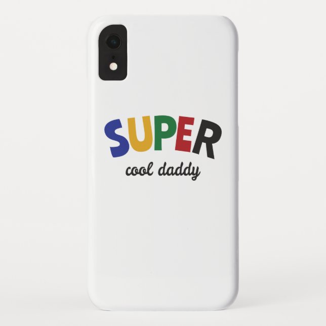Super cool Daddy Case-Mate iPhone Hülle (Rückseite)